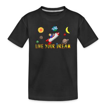 live your dream - Kinder Premium Bio T-Shirt - Schwarz - Vorne