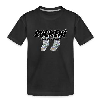 Socken! Was denn sonst? - Kinder Premium Bio T-Shirt - Schwarz - Vorne