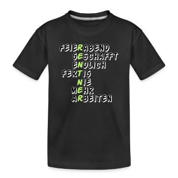 Rente Rentner Rentnerin Feierabend geschafft(25) - Kinder Premium Bio T-Shirt - Schwarz - Vorne