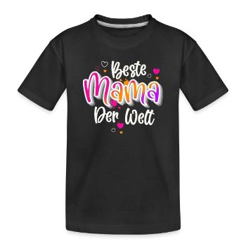 Beste Mama Der Welt - Kinder Premium Bio T-Shirt - Schwarz - Vorne
