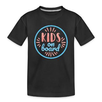 Kids on board - T-shirt bio Premium Enfant - noir - Devant