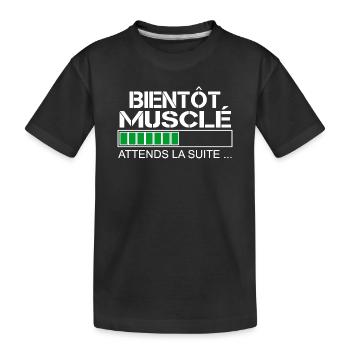 Bientot musclé (blanc et vert) - T-shirt bio Premium Enfant - noir - Devant