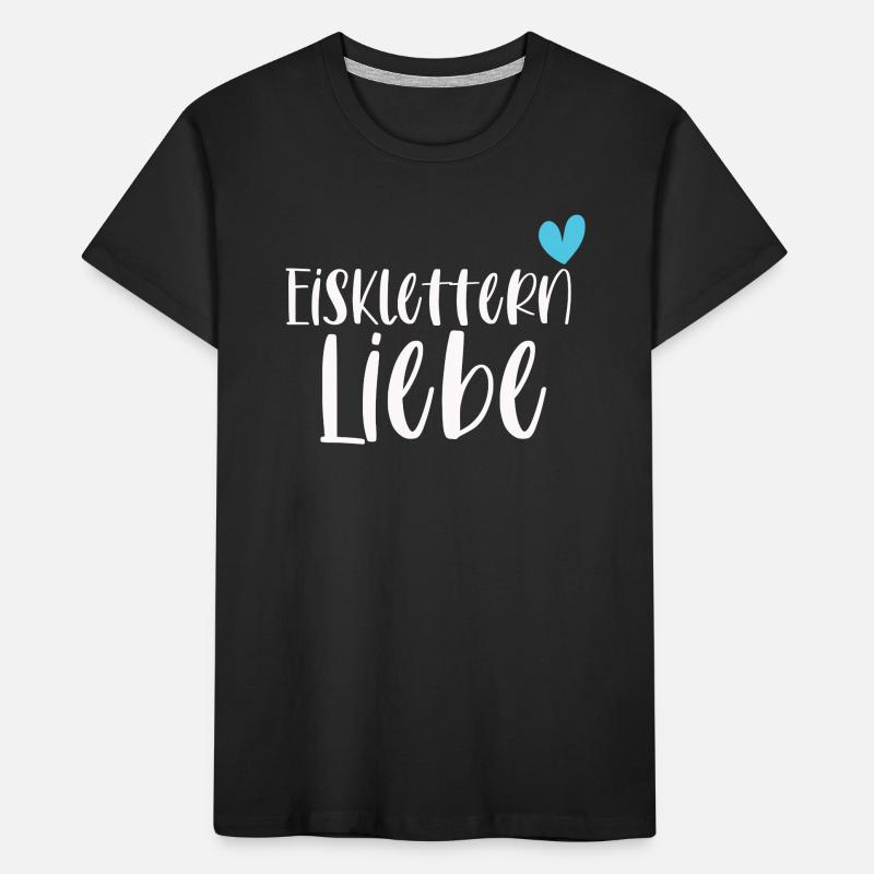 Klettern Eisklettern Liebe Eispickel Geschenk Kinder Premium Bio T-Shirt