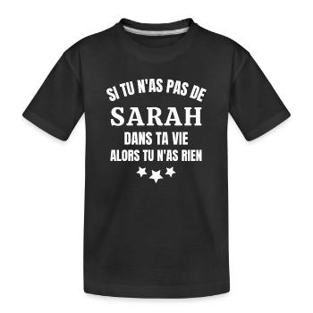 Sarah, prénom Sarah, anniversaire Sarah - T-shirt bio Premium Enfant - noir - Devant