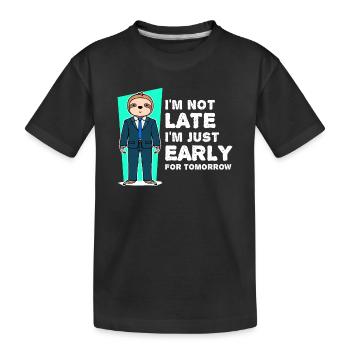 Sloth Mammals Humorous Statement Slow - Kids' Premium Organic T-Shirt - black - Front