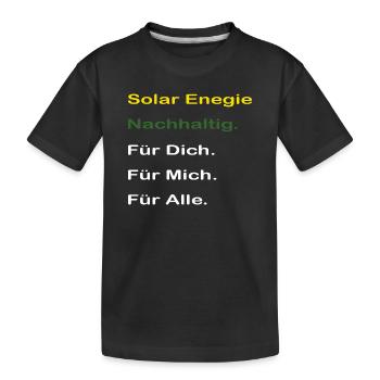 Solar Enegie für alle. Autarker Solarstrom Speiche - Kinder Premium Bio T-Shirt - Schwarz - Vorne