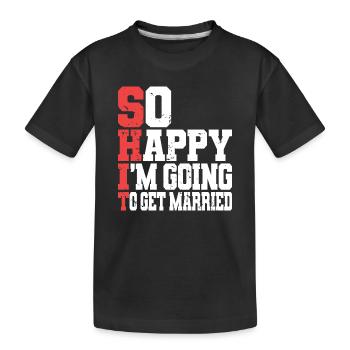 Funny Bachelor Party Engagement Wedding Married - Kids' Premium Organic T-Shirt - black - Front