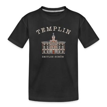 Templin, Historisches Rathaus, Uckermark - Kinder Premium Bio T-Shirt - Schwarz - Vorne