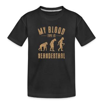 Anthropologe Meine Blutgruppe ist Neandertaler - Kinder Premium Bio T-Shirt - Schwarz - Vorne