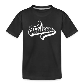 Dreizehn 13. Geburtstag Jungen Mädchen 13 Jahre alt - Kinder Premium Bio T-Shirt - Schwarz - Vorne