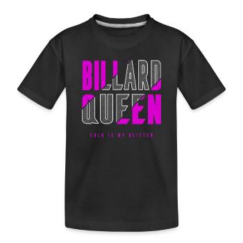 Billard Königin - Kinder Premium Bio T-Shirt - Schwarz - Vorne