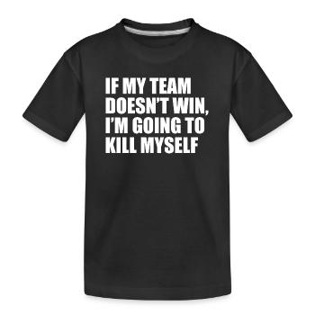 Si mon équipe dit drôle - T-shirt bio Premium Enfant - noir - Devant