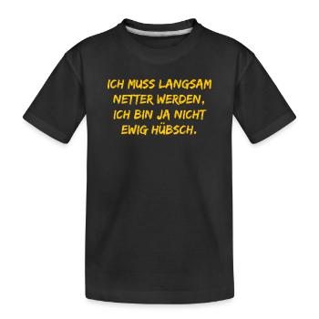 Ich muss langsam netter werden - Kinder Premium Bio T-Shirt - Schwarz - Vorne