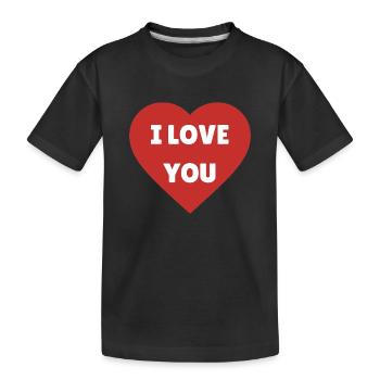 I love you - T-shirt bio Premium Enfant - noir - Devant