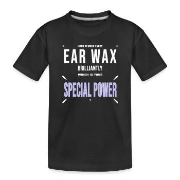 Ear Doctor Ears Earwax Gift Funny - Kids' Premium Organic T-Shirt - black - Front