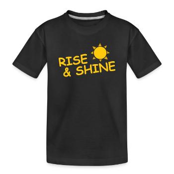 RISE & SHINE - Kinder Premium Bio T-Shirt - Schwarz - Vorne