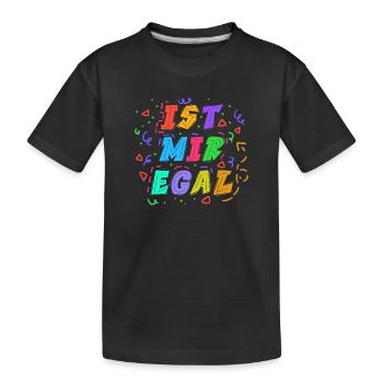 Ist Mir Egal Statement Gleichgültig Haltung - Kinder Premium Bio T-Shirt - Schwarz - Vorne