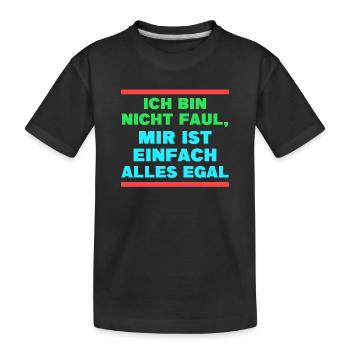 Je ne me soucie pas de la déclaration - T-shirt bio Premium Enfant - noir - Devant
