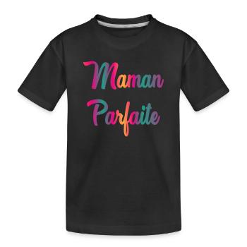PERFEKTE MAMA - Kinder Premium Bio T-Shirt - Schwarz - Vorne