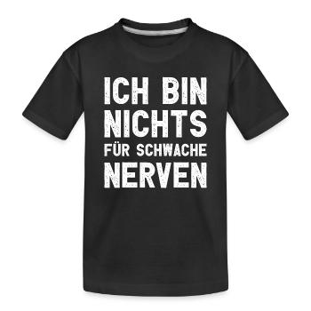 Je ne suis pas pour les âmes sensibles Drôle de dicton - T-shirt bio Premium Enfant - noir - Devant