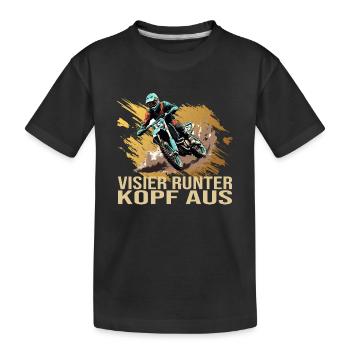 Visier runter Kopf aus - Motocross - Kinder Premium Bio T-Shirt - Schwarz - Vorne