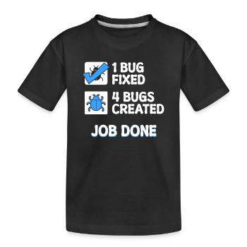 Bugfixing Developer Bugs Code Statement Informatik - Kinder Premium Bio T-Shirt - Schwarz - Vorne