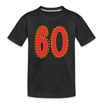 60. 60 JAHRE. 60. JAHRESTAG. 60. GEBURTSTAG. - Kinder Premium Bio T-Shirt - Schwarz - Vorne