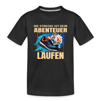 Laufen: Die Strecke ist dein Abenteuer - Kinder Premium Bio T-Shirt - Schwarz - Vorne