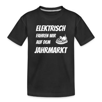 Elektrisch fahren auf dem Jahrmarkt - Anti E-Auto - Kinder Premium Bio T-Shirt - Schwarz - Vorne