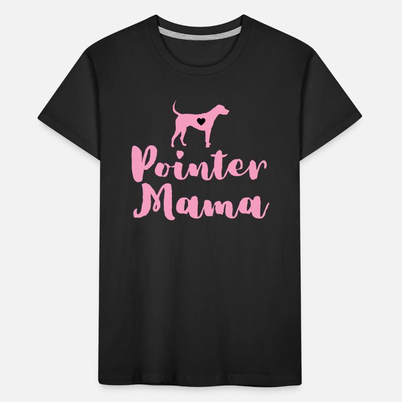 German Pointer Mom Pointer Mama Kids' Premium Organic T-Shirt