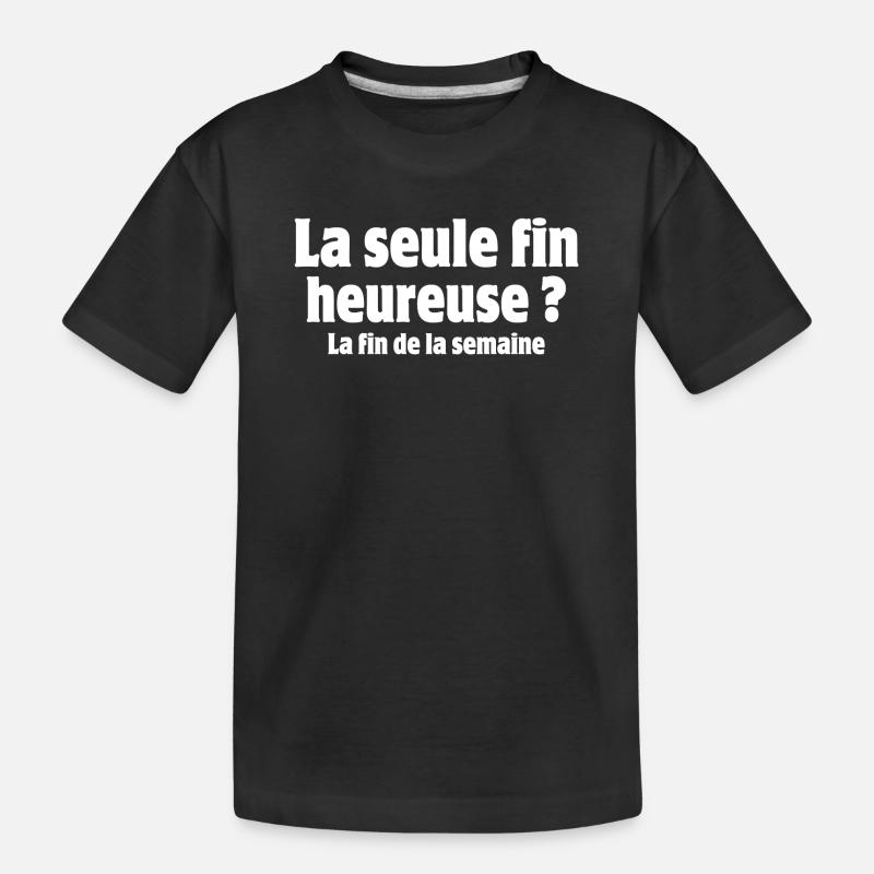 travail, travailler, week-end - T-shirt bio Premium Enfant - noir
