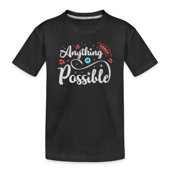 Tout est possible - T-shirt bio Premium Enfant - noir - Devant