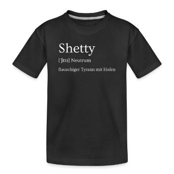 Shetty - flauschiger Tyrann mit Hufen - Kinder Premium Bio T-Shirt - Schwarz - Vorne