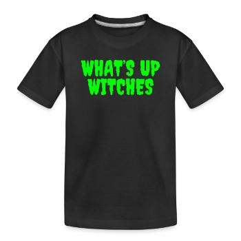 Vibrant Green Whats Up Witches Design - Kids' Premium Organic T-Shirt - black - Front
