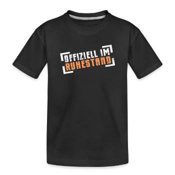 Ruhestand Rentner Rentnerin - Kinder Premium Bio T-Shirt - Schwarz - Vorne
