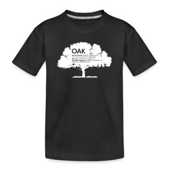 OAK Oaks with Information Nature Conservation Tree Forest - Kids' Premium Organic T-Shirt - black - Front