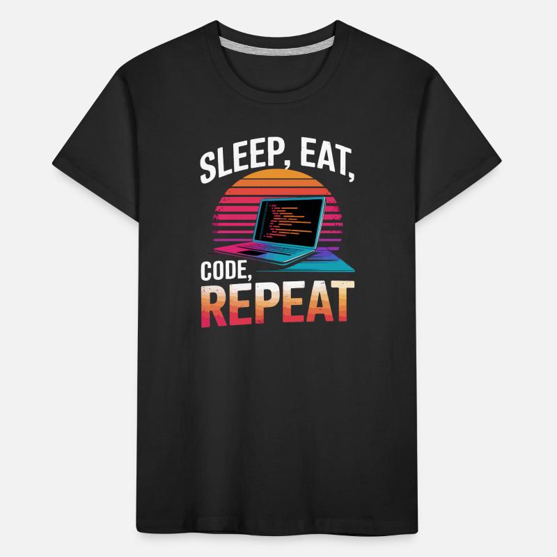 Sleep Eat Code Repeat Gift Programmeur Développeur T-shirt bio Premium Enfant