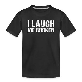 Je ris moi broken denglish - T-shirt bio Premium Enfant - noir - Devant