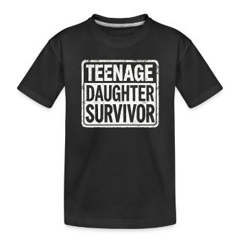 Teenage Daughter Survivor - Conception parentale amusante - T-shirt bio Premium Enfant - noir - Devant