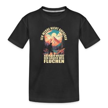 Ich werde nicht aufgeben, aber.... - Kinder Premium Bio T-Shirt - Schwarz - Vorne