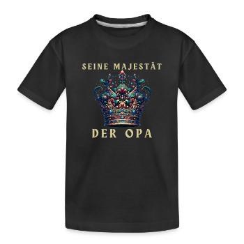 Seine Majestät der Opa Krone - Kinder Premium Bio T-Shirt - Schwarz - Vorne