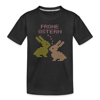 Frohe Ostern - Kinder Premium Bio T-Shirt - Schwarz - Vorne