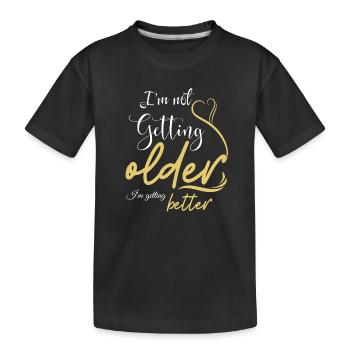 Ne pas vieillir, s’améliorer - T-shirt bio Premium Enfant - noir - Devant