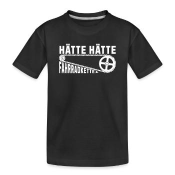 Hätte Hätte Fahrradkette Deutsche Redewendung - Kinder Premium Bio T-Shirt - Schwarz - Vorne