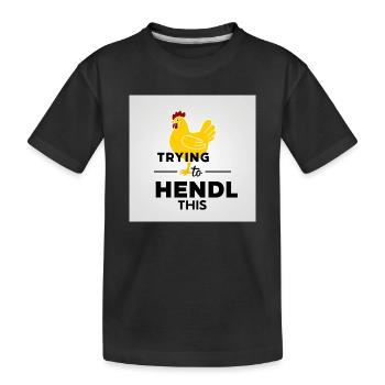 Chicken "Trying to hendl this" - Kids' Premium Organic T-Shirt - black - Front