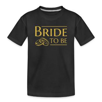 Braut Hochzeit Verlobte - Kinder Premium Bio T-Shirt - Schwarz - Vorne