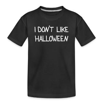 Humorvolles Halloween Spruchdesign - Kinder Premium Bio T-Shirt - Schwarz - Vorne
