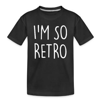 I'm so Retro - Kinder Premium Bio T-Shirt - Schwarz - Vorne