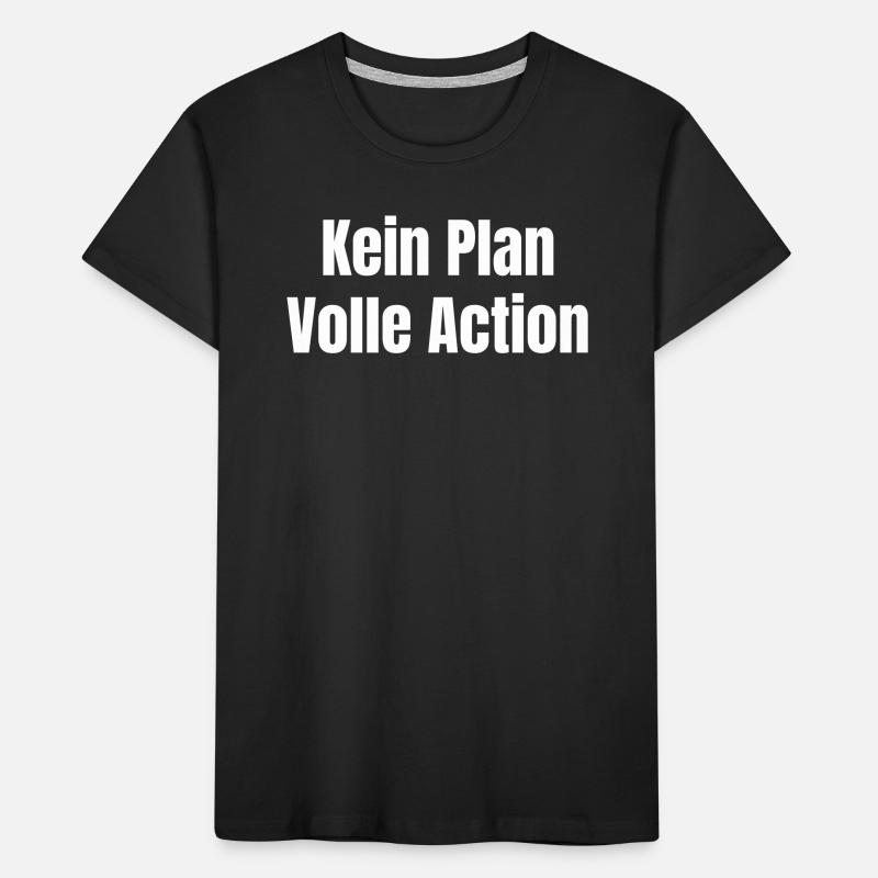 Pas de plan Action complète T-shirt bio Premium Enfant