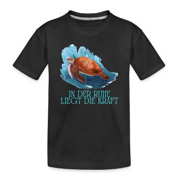 In der Ruhe liegt die Kraft Schildkröte - Kinder Premium Bio T-Shirt - Schwarz - Vorne